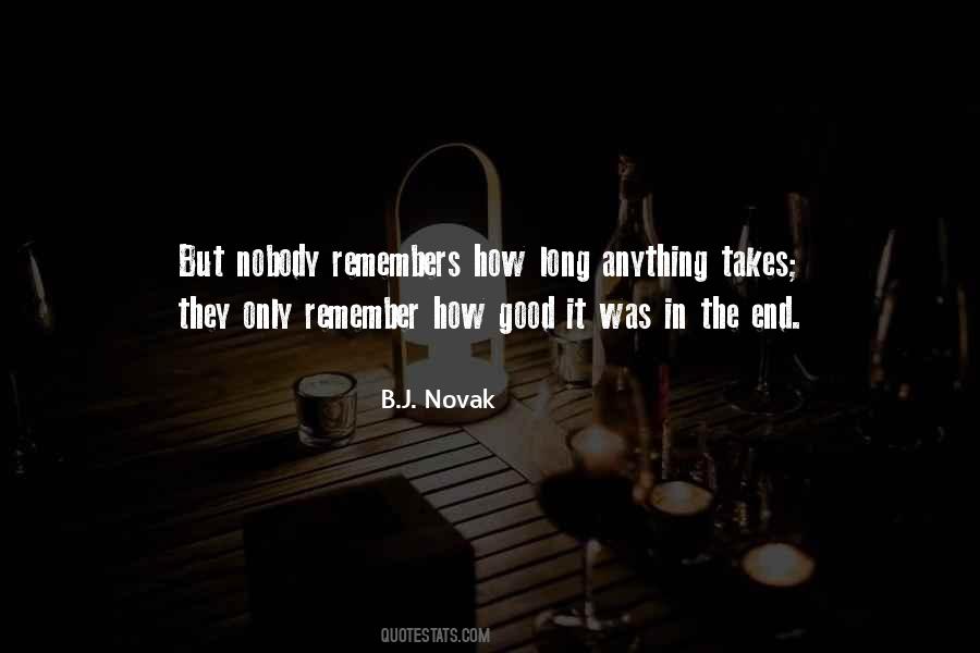 Nobody Remembers Quotes #1257444