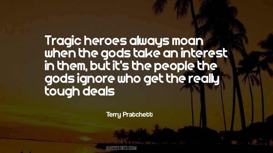 Quotes About Tragic Heroes #627250