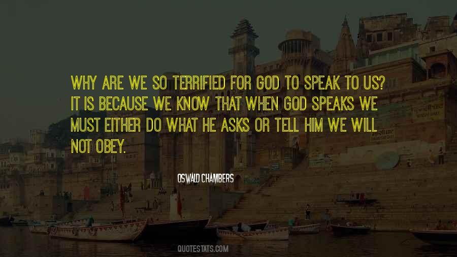 Quotes About God Speaks #757813