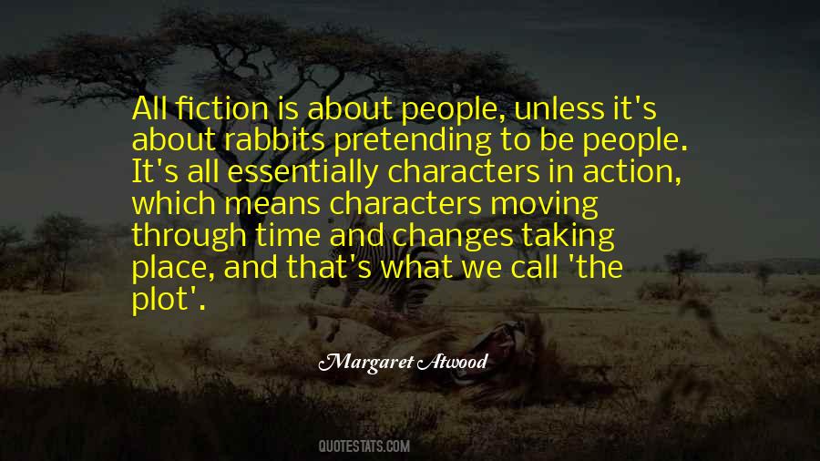 Action Fiction Quotes #1493914
