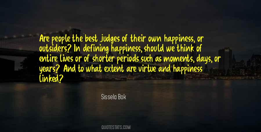 Quotes About Defining Happiness #1741608