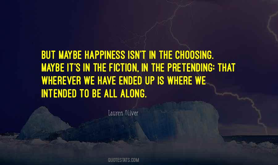 Quotes About Choosing Happiness #275160
