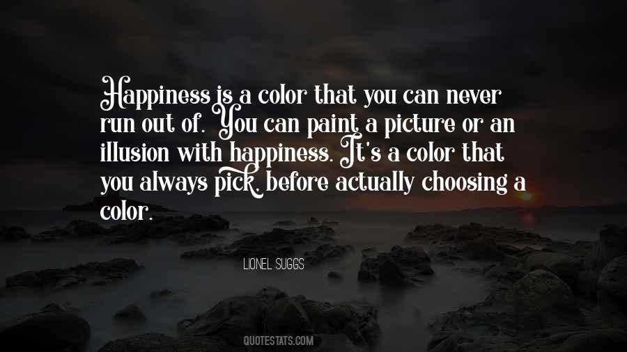 Quotes About Choosing Happiness #614953