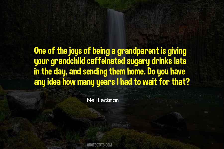 Quotes About Grandchild #1637297