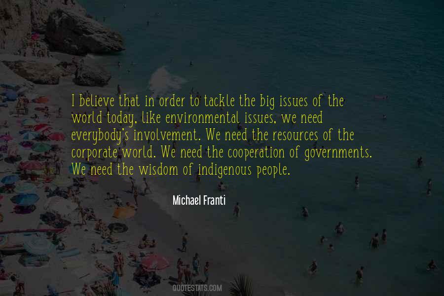 Quotes About The Environmental Issues #1125025