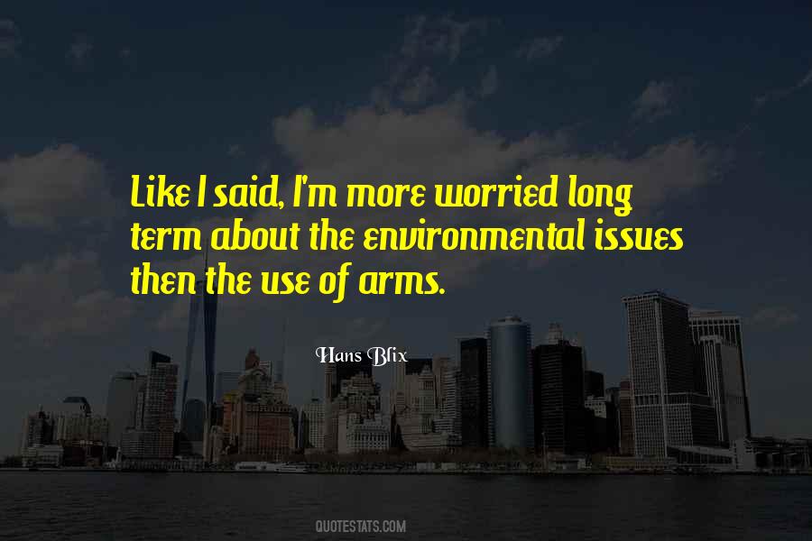 Quotes About The Environmental Issues #213151