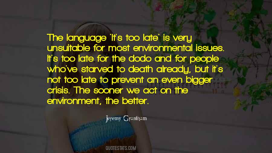 Quotes About The Environmental Issues #675377