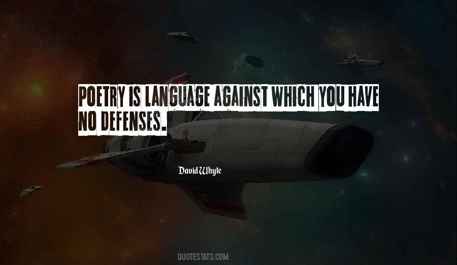 Quotes About Defenses #58894