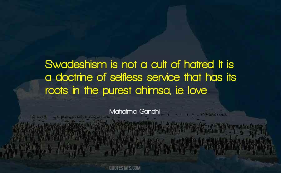 Love Mahatma Gandhi Quotes #1043539
