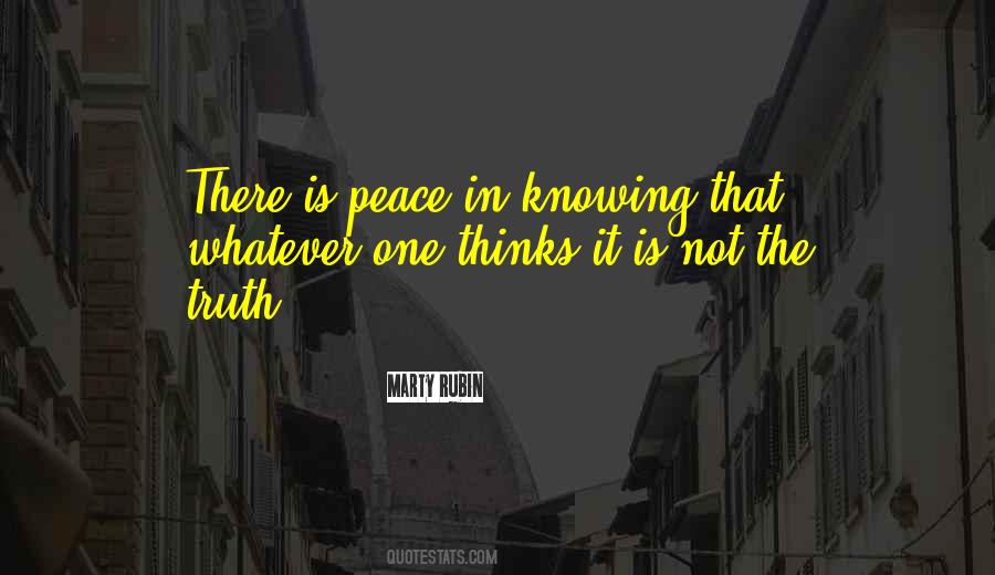 Quotes About Not Knowing The Truth #1335752