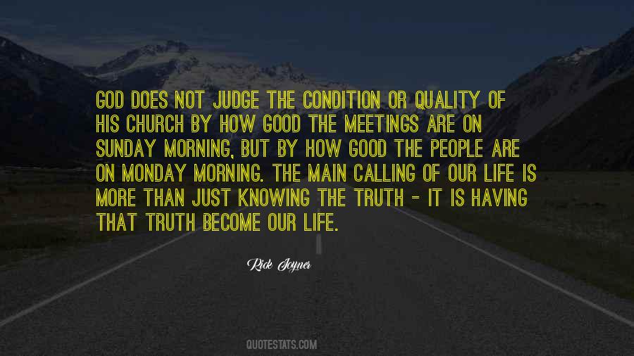 Quotes About Not Knowing The Truth #1613812