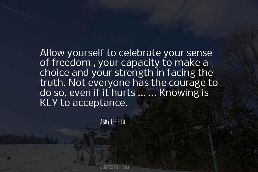Quotes About Not Knowing The Truth #622531