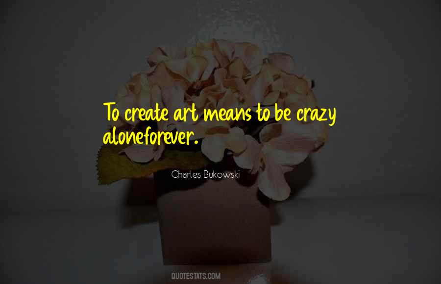 Quotes About Forever Alone #1813260