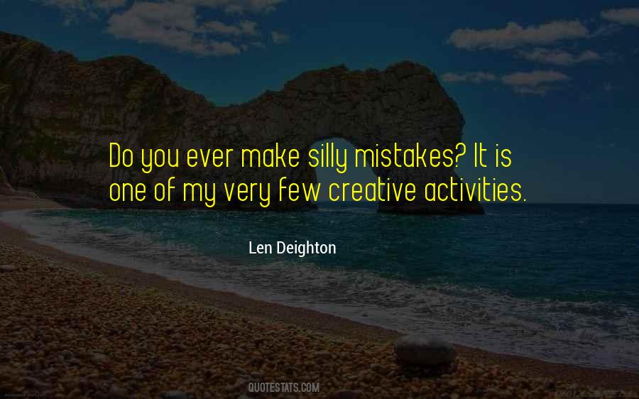 Quotes About Silly Mistakes #1128963