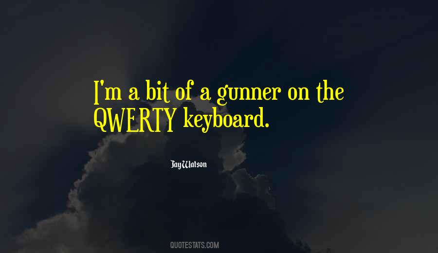Quotes About Gunners #1800671