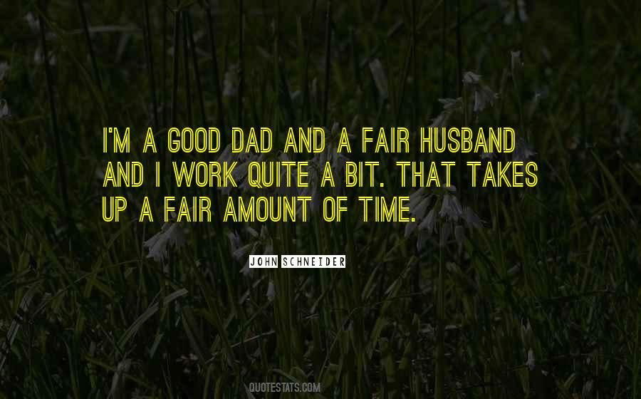 Quotes About Dad And Husband #361986