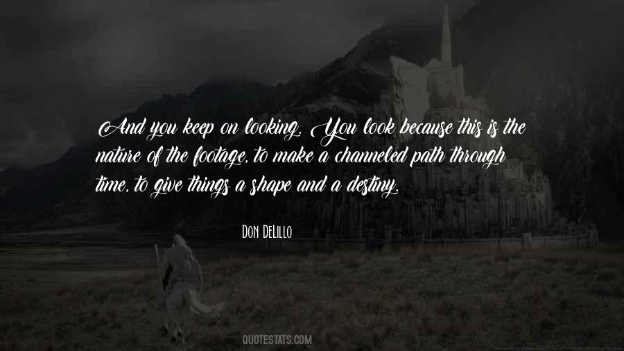 Destiny Time Quotes #307395