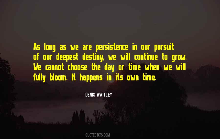 Destiny Time Quotes #329738