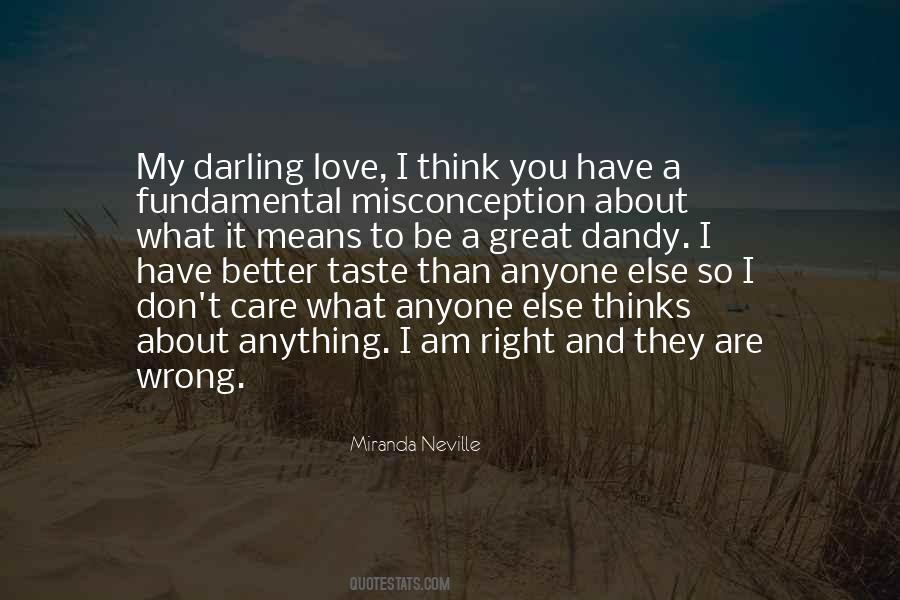 Quotes About Misconception Of Love #1753313