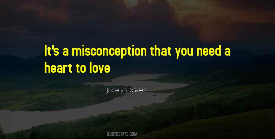 Quotes About Misconception Of Love #726020