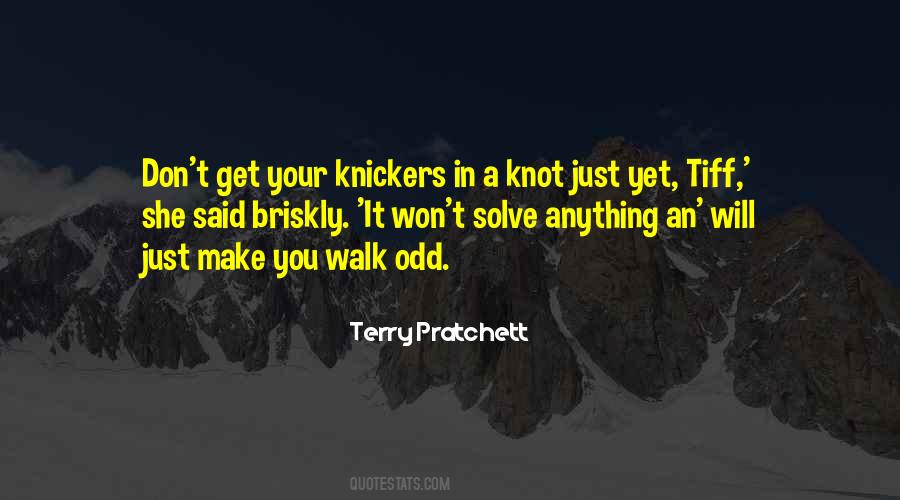 Quotes About Knickers #1007820