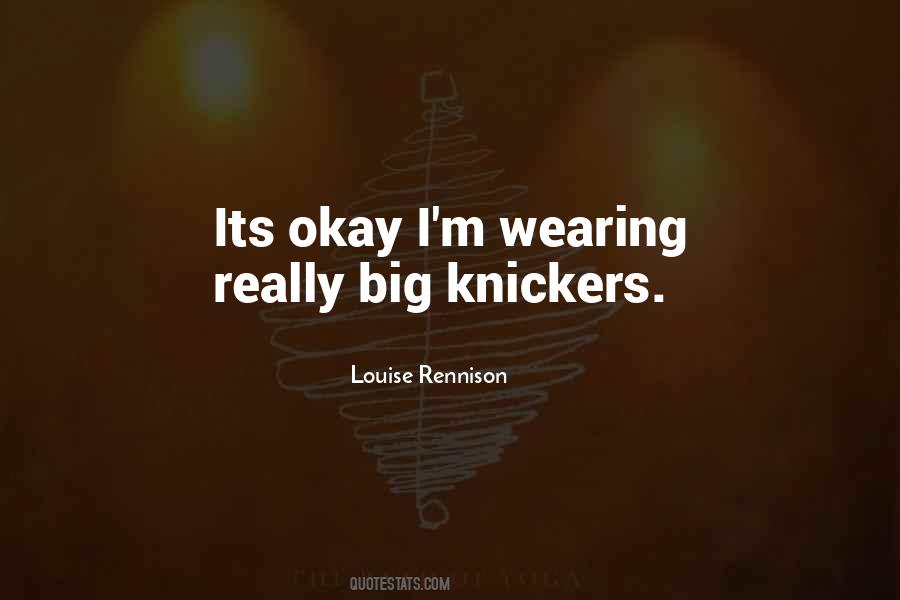 Quotes About Knickers #1784203