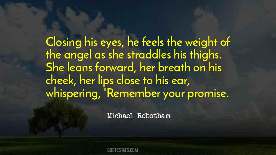 Quotes About Whispering In My Ear #767747