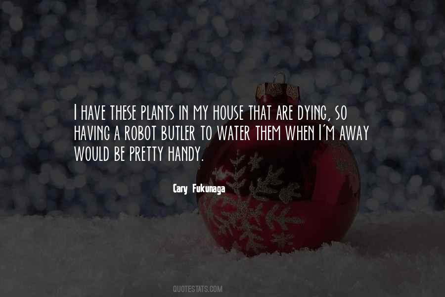 Quotes About House Plants #1004290