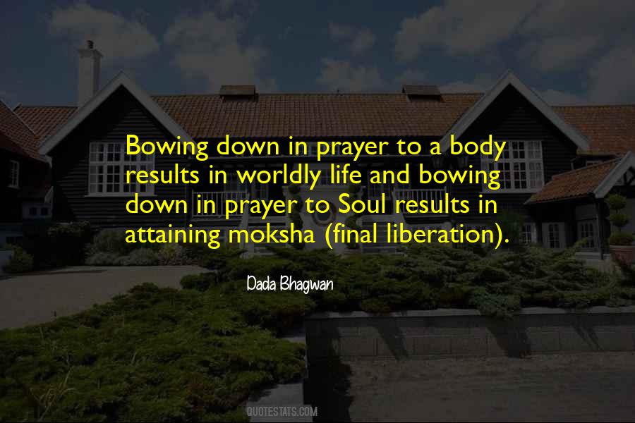 Quotes About Bowing Down #259594