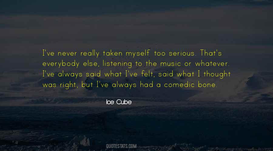 Everybody Else Is Taken Quotes #161467