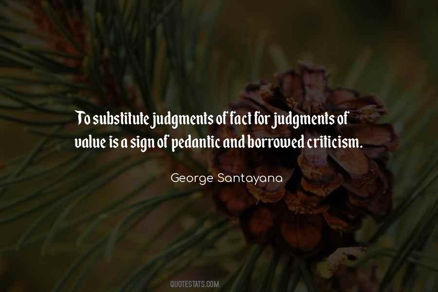 Quotes About Judgment And Criticism #1197583