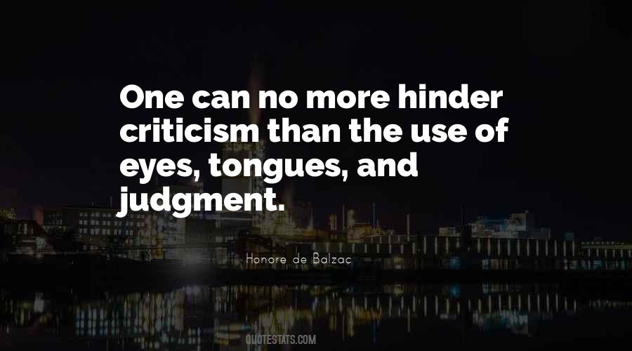 Quotes About Judgment And Criticism #1431017