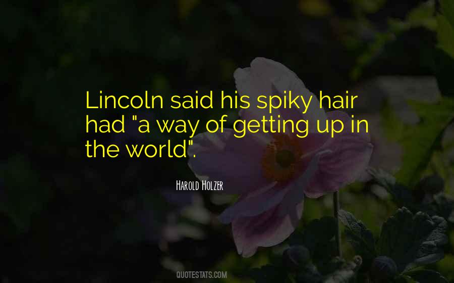 Quotes About Spiky Hair #298247