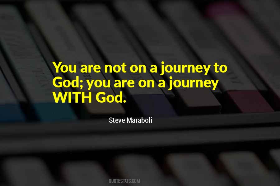 Quotes About Journey To God #1061076