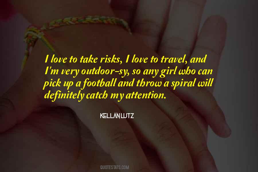 Quotes About Girl And Love #155193