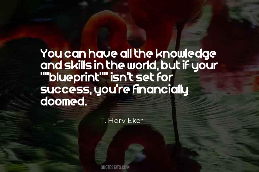Quotes About Knowledge And Skills #1724720