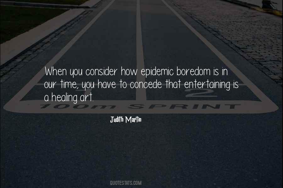Quotes About Epidemics #110726