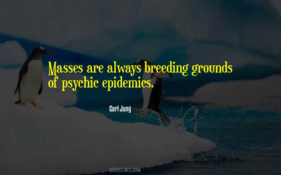Quotes About Epidemics #183671