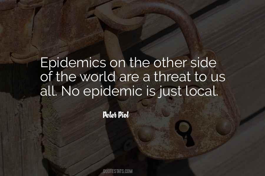 Quotes About Epidemics #234436