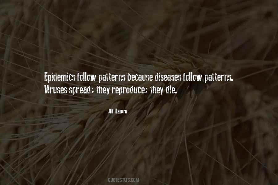 Quotes About Epidemics #506070