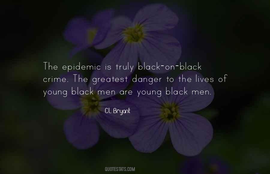 Quotes About Epidemics #696384