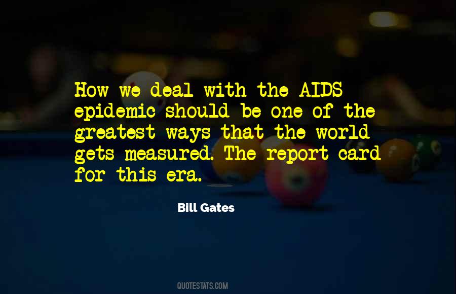Quotes About Epidemics #934053