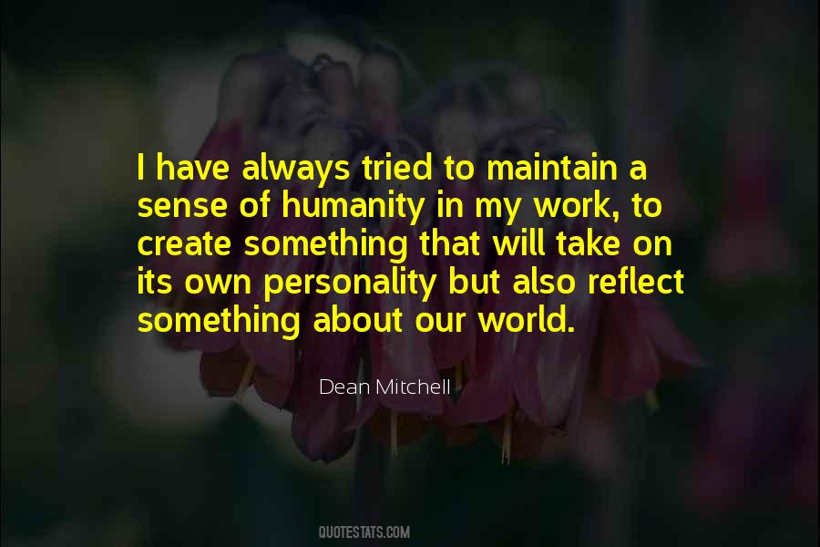 Quotes About Our Own Personality #1652247