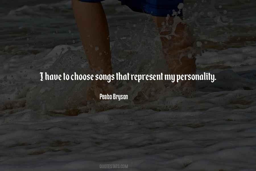 Quotes About Our Own Personality #18788