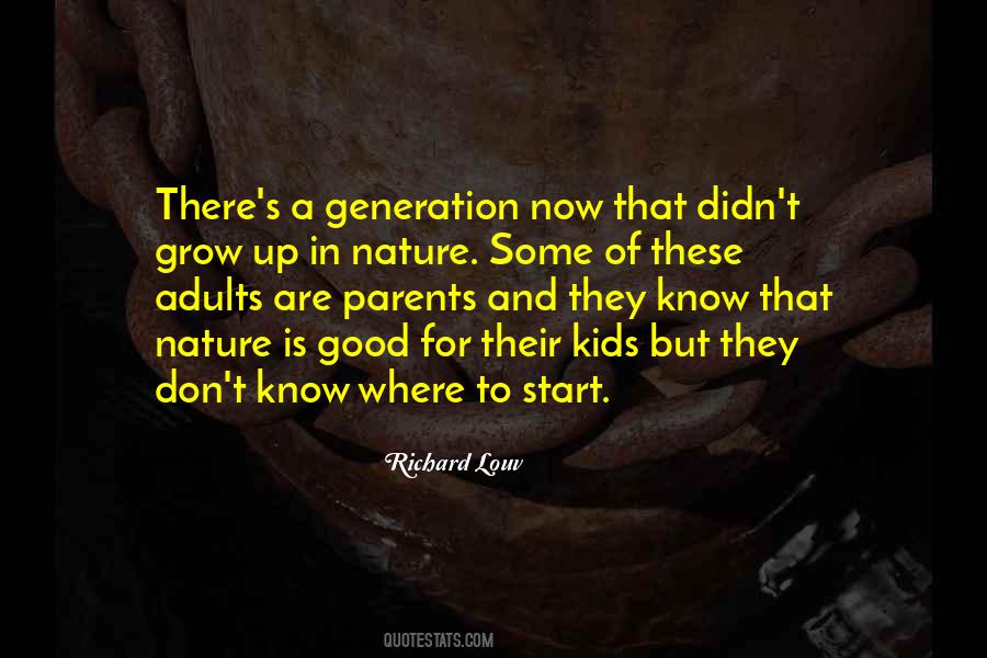 Kids Grow Up Quotes #260177
