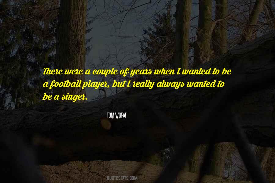 Quotes About A Singer #1125610