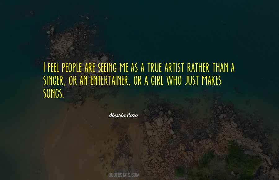 Quotes About A Singer #1156288