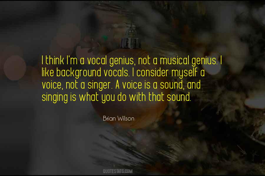 Quotes About A Singer #1247128