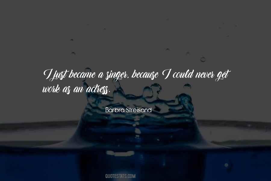 Quotes About A Singer #1335917