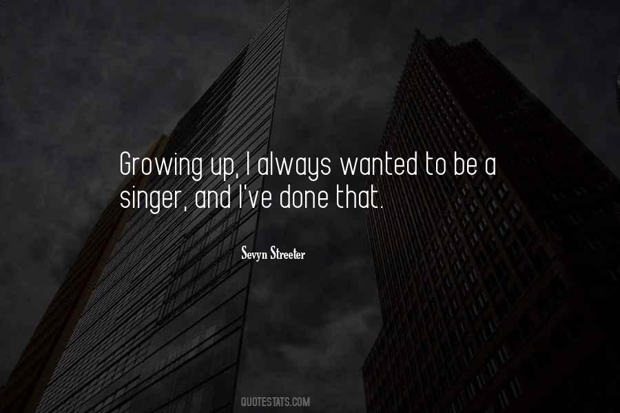 Quotes About A Singer #889935